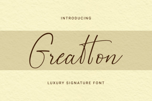 Greatton: A Luxurious Handwritten Font for Branding Projects